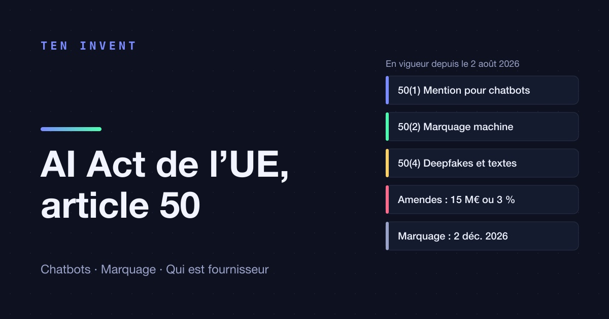 Article 50 du règlement européen sur l'IA pour une petite équipe : que faire si vous avez un chatbot
